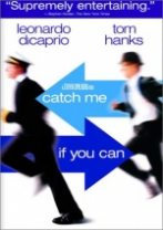 Catch Me If You Can Catch Me If You Can