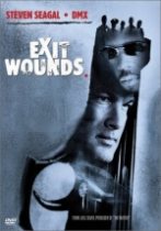 Exit Wounds Exit Wounds