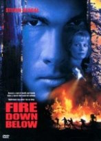 Fire Down Below Fire Down Below