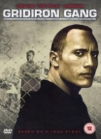 Gridiron Gang Gridiron Gang
