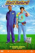 Half Baked Half Baked