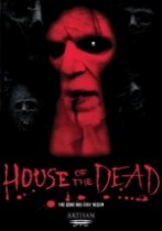 House of the Dead House of the Dead