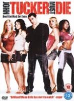 John Tucker Must Die John Tucker Must Die