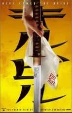Kill Bill: Vol. 1 Kill Bill: Vol. 1