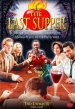 Last Supper, The Last Supper, The