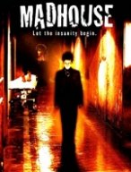 Madhouse Madhouse