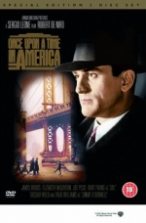 Once Upon a Time in America Once Upon a Time in America