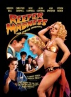 Reefer Madness: The Movie Musical Reefer Madness: The Movie Musical