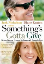 Something's Gotta Give Something's Gotta Give