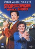 Stop! Or My Mom Will Shoot Stop! Or My Mom Will Shoot