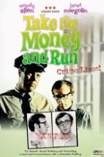 Take the Money and Run Take the Money and Run