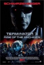 Terminator 3: Rise of the Machines Terminator 3: Rise of the Machines