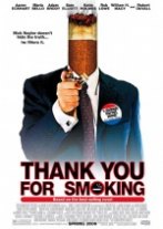 Thank You for Smoking Thank You for Smoking