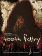 Tooth Fairy, The Tooth Fairy, The
