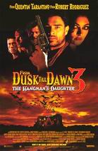 From Dusk Till Dawn: The Hangman?s Daughter